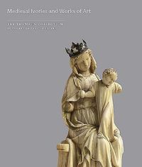 Produktbild: Cherry, J: Medieval Ivories and Works of Art in the Thomson