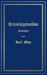 Produktbild: Himmelsgedanken. Gedichte von Karl May