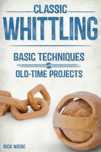 Produktbild: Wiebe, R: Classic Whittling