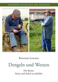 Produktbild: Dengeln und Wetzen