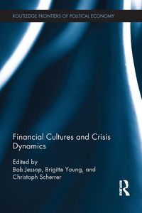 Produktbild: Financial Cultures and Crisis Dynamics