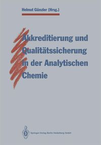 Produktbild: Akkreditierung und Qualit&auml;tssicherung in der Analytischen Chemie