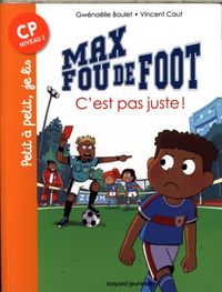 Produktbild: Max fou de foot. C'est pas juste !