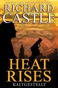 Produktbild: Castle 3: Heat Rises - Kaltgestellt