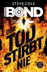 Produktbild: Young Bond 01 - Der Tod stirbt nie