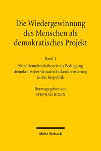 Produktbild: Die Wiedergewinnung des Menschen als demokratisches Projekt