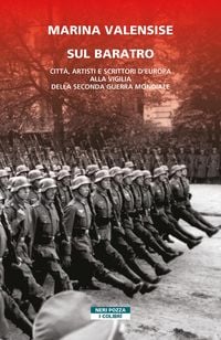 Produktbild: Sul baratro. Citt&agrave;, artisti e scrittori d'Europa alla vigilia della seconda guerra mondiale