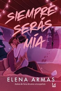 Produktbild: Siempre ser&aacute;s m&iacute;a