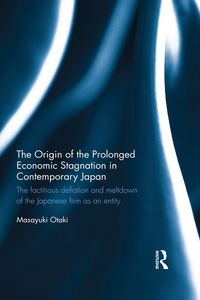 Produktbild: The Origin of the Prolonged Economic Stagnation in Contemporary Japan