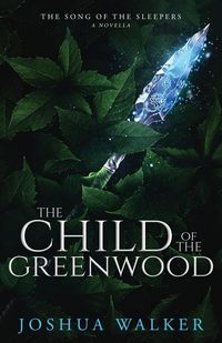 Produktbild: The Child of the Greenwood