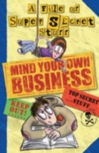 Produktbild: Mind Your Own Business!