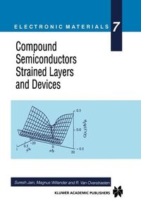 Produktbild: Compound Semiconductors Strained Layers and Devices