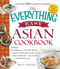 Produktbild: Jaggers, K: The Everything Easy Asian Cookbook