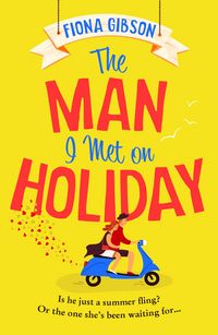 Produktbild: The Man I Met on Holiday