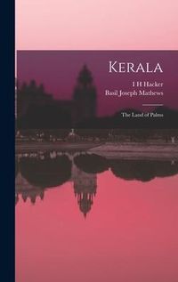Produktbild: Kerala; the Land of Palms