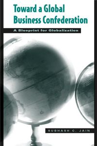 Produktbild: Toward a Global Business Confederation