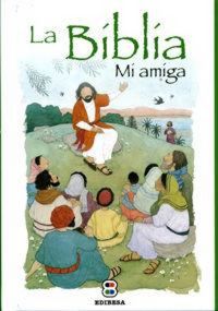 Produktbild: La Biblia : mi amiga