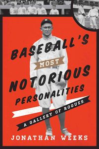 Produktbild: Baseball's Most Notorious Personalities