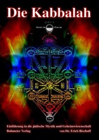 Produktbild: Die Kabbalah - Einf&uuml;hrung in die j&uuml;dische Mystik und Geheimwissenschaft