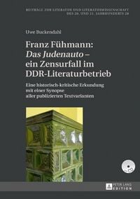 Produktbild: Franz F&uuml;hmann: &laquo;Das Judenauto&raquo; &ndash; ein Zensurfall im DDR-Literaturbetrieb