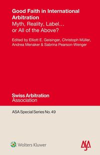 Produktbild: Good Faith in International Arbitration