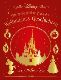 Produktbild: Disney: Das gro&szlig;e goldene Buch der Weihnachts-Geschichten