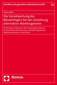 Produktbild: Die Verantwortung des B&ouml;rsentr&auml;gers bei der Gestaltung alternativer Marktsegmente