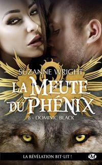 Produktbild: La Meute du Ph&eacute;nix, T8 : Dominic Black