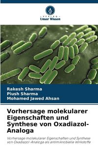 Produktbild: Vorhersage molekularer Eigenschaften und Synthese von Oxadiazol-Analoga