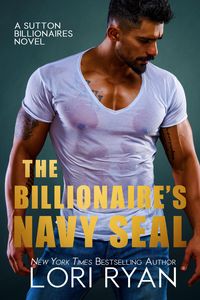 Produktbild: The Billionaire's Navy SEAL (Sutton Billionaires, #5)