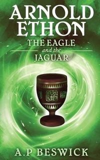 Produktbild: Arnold Ethon The Eagle And The Jaguar