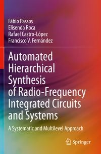 Produktbild: Automated Hierarchical Synthesis of Radio-Frequency Integrated Circuits and Systems