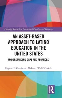 Produktbild: An Asset-Based Approach to Latino Education in the United States