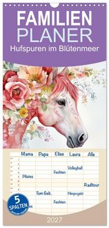 Produktbild: Familienplaner 2027 - Hufspuren im Bl&uuml;tenmeer mit 5 Spalten (Wandkalender, 21 x 45 cm) CALVENDO