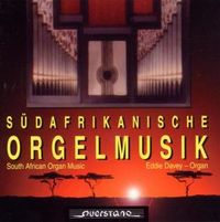 Produktbild: Davey, E: S&uuml;dafrikanische Orgelmusik