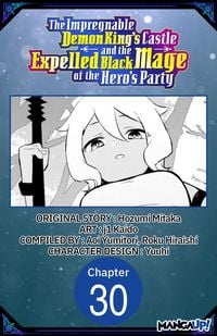 Produktbild: The Impregnable Demon King's Castle and the Expelled Black Mage of the Hero's Party #030