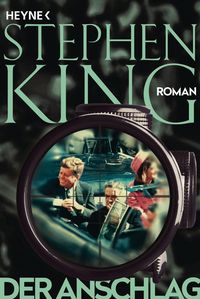 Bild vom Artikel Der Anschlag vom Autor Stephen King