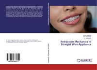 Produktbild: Retraction Mechanics in Straight Wire Appliance