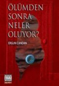Produktbild: &Ouml;l&uuml;mden Sonra Neler Oluyor