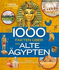 Bild vom Artikel 1000 Fakten über das alte Ägypten vom Autor Nancy Honovich
