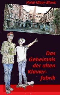 Produktbild: Das Geheimnis der alten Klavierfabrik