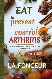 Produktbild: Eat to Prevent and Control Arthritis (Extract Edition)