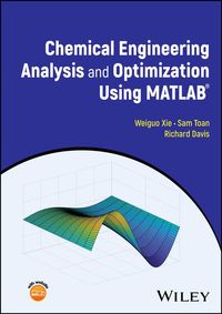 Produktbild: Chemical Engineering Analysis and Optimization Using MATLAB