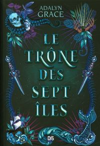 Produktbild: Le tr&ocirc;ne des sept &icirc;les