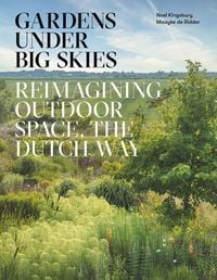 Bild vom Artikel Gardens Under Big Skies vom Autor Noel Kingsbury