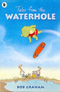 Produktbild: Graham, B: Tales from the Waterhole