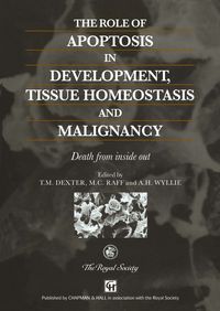 Produktbild: The Role of Apoptosis in Development, Tissue Homeostasis and Malignancy