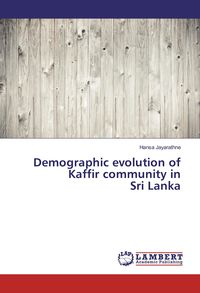 Produktbild: Demographic evolution of Kaffir community in Sri Lanka