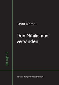 Produktbild: Den Nihilismus verwinden