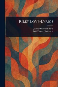Produktbild: Riley Love-Lyrics